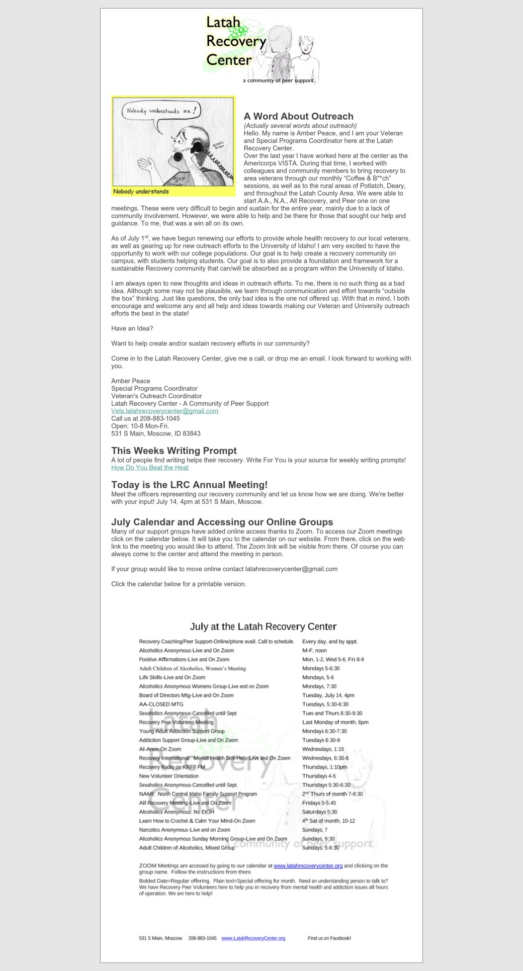 July 13 at the Latah Recovery Center